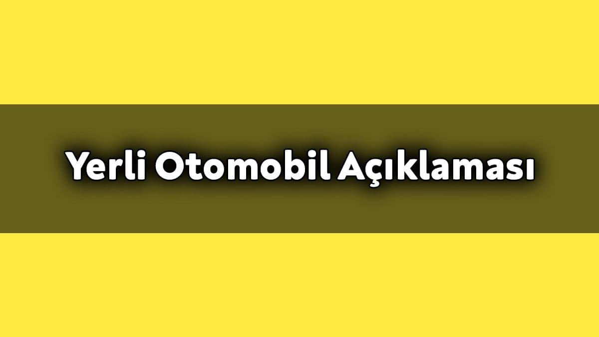 Bakan Varank’tan Yerli Otomobil Açıklaması