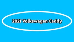 2021 Volkswagen Caddy Fiyatı ve Özellikleri Açıklandı