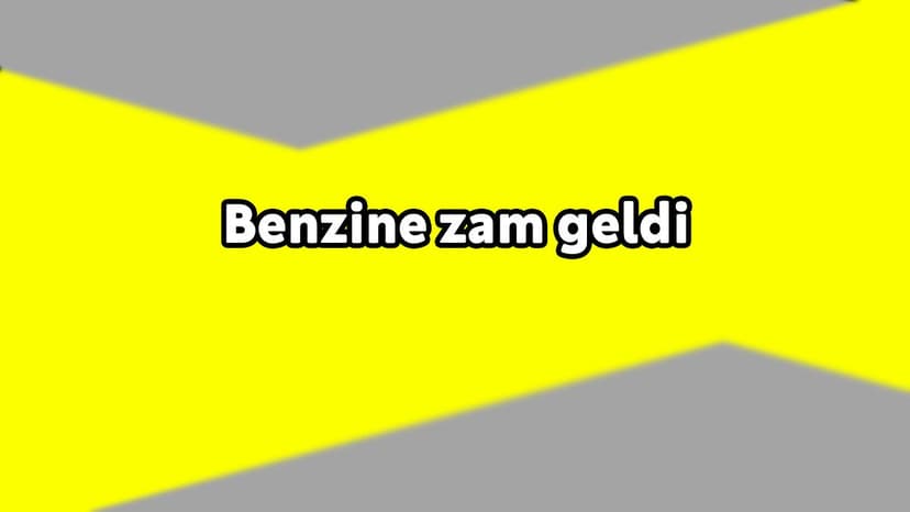Benzine Zam Geldi Peki Pompa Fiyatlarına Yansıyacak Mı?