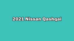 Yeni 2021 Nissan Qashqai Özellikleri Açıklandı