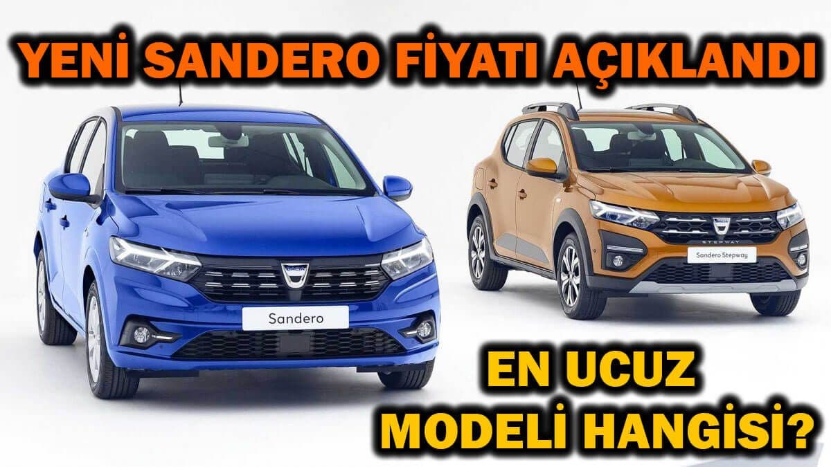 Yeni Dacia Sandero Özellikleri ve Fiyatı Açıklandı