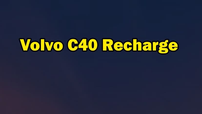 Yeni Volvo C40 Recharge Özellikleri Açıklandı