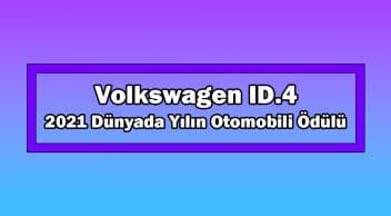 Volkswagen Id.4 2021 Dünyada Yılın Otomobili Ödülü