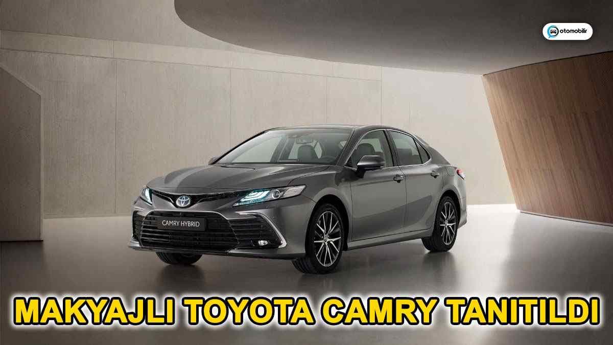 Makyajlı 2021 Toyota Camry Hybrid Fiyatı ve Özellikleri