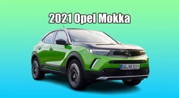 Yeni 2021 Opel Mokka Fiyatı ve Özellikleri