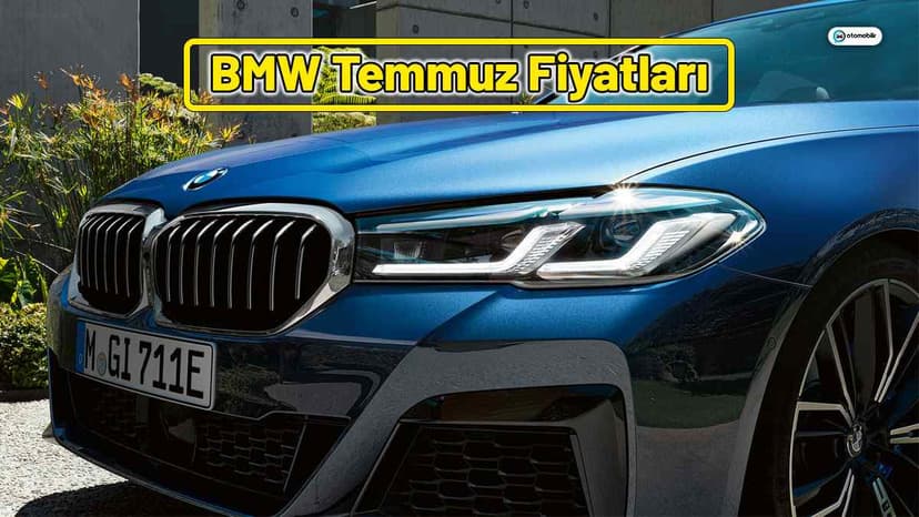 Bmw Temmuz 2021 Fiyat Listesi
