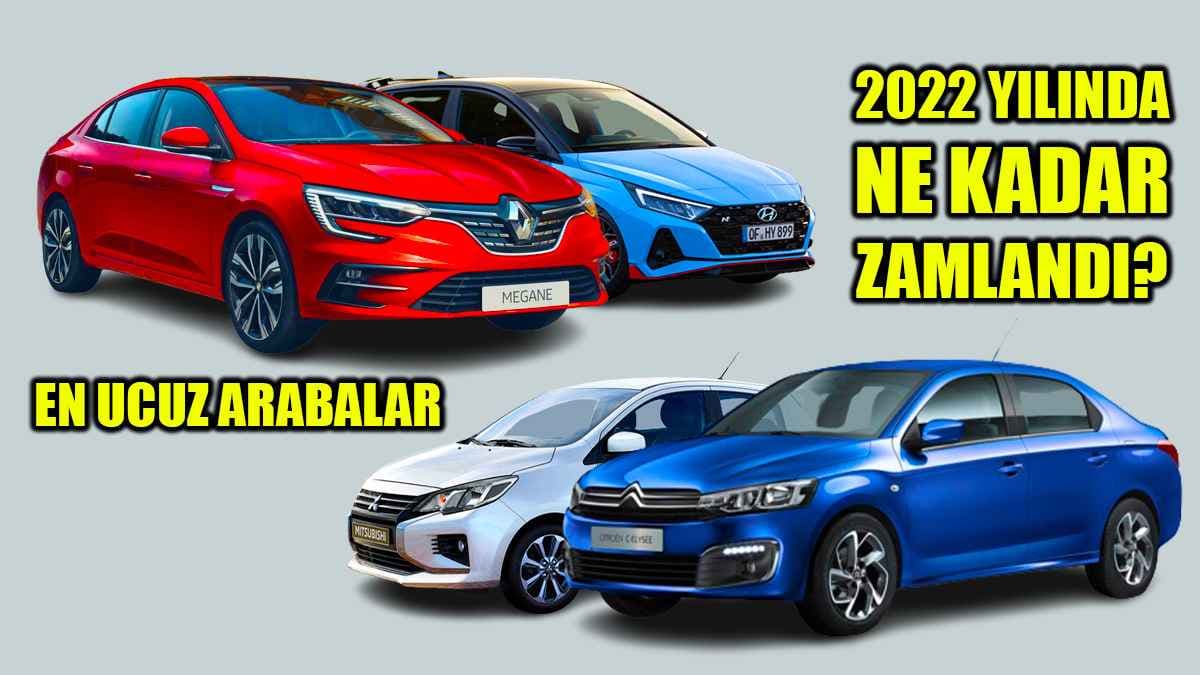 En Ucuz Arabaların 2022 Yılındaki Fiyat Değişimi