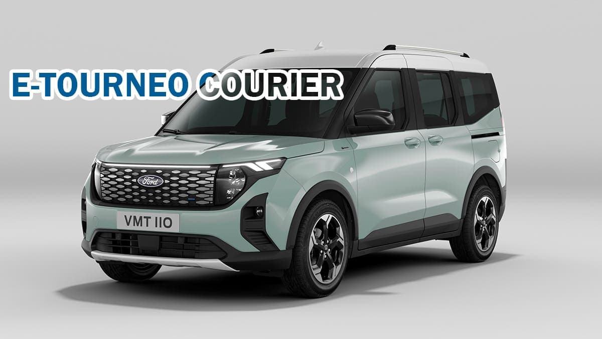 Ford E-Tourneo Courier Tanıtıldı