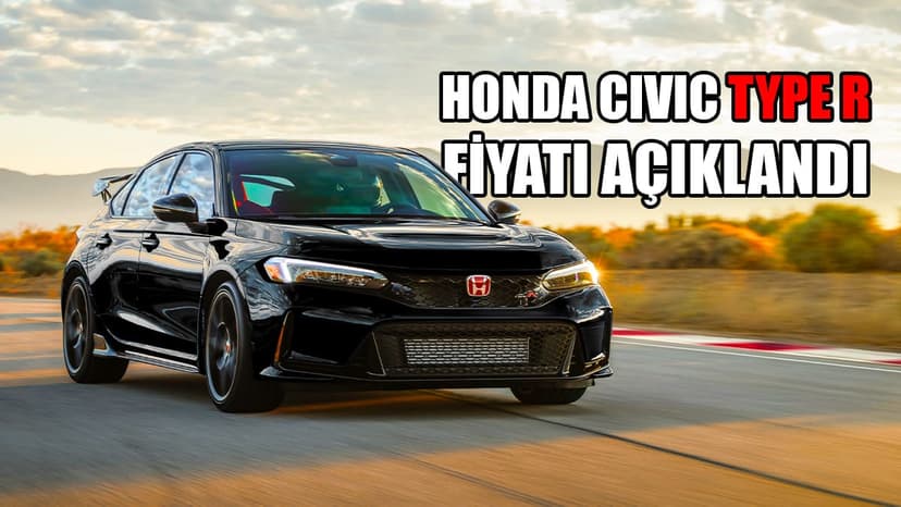 2023 Honda Civic Type R'ın Türkiye Satış Fiyatı Açıklandı!