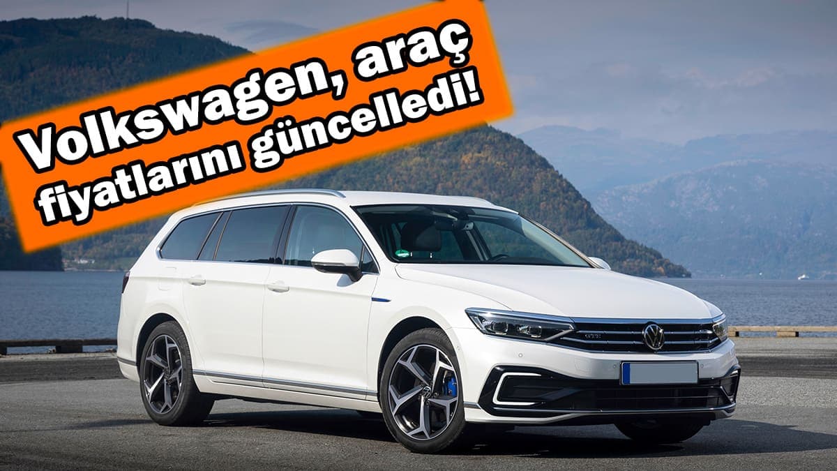 Volkswagen Araç Fiyatlarına bir Zam Daha Geldi!