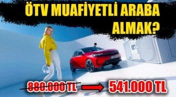 Ötv Muafiyetli Araba Fiyatları – Ötv Muafiyetli Araç Nasıl Alınır?