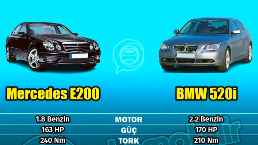 Mercedes-Benz E200 (W211) ve Bmw 520I (E60) Karşılaştırması