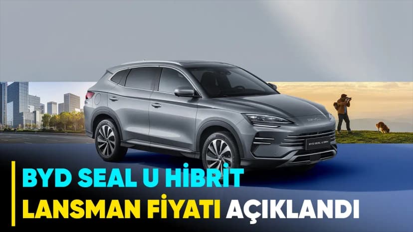 Byd Seal U Hibrit Lansman Fiyatıyla Türkiyede