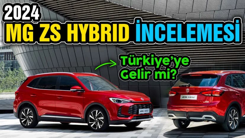 Yeni Mg Zs Hybrid 2024 İncelemesi