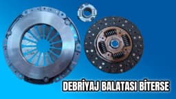 Debriyaj Nasıl Kullanılır? Debriyaj Balatası Biterse ne Olur?