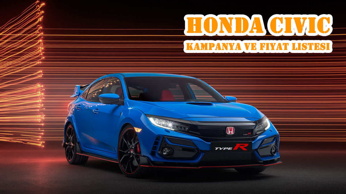 Honda Civic Fiyat Listesi Eylül 2020 Kampanyaları