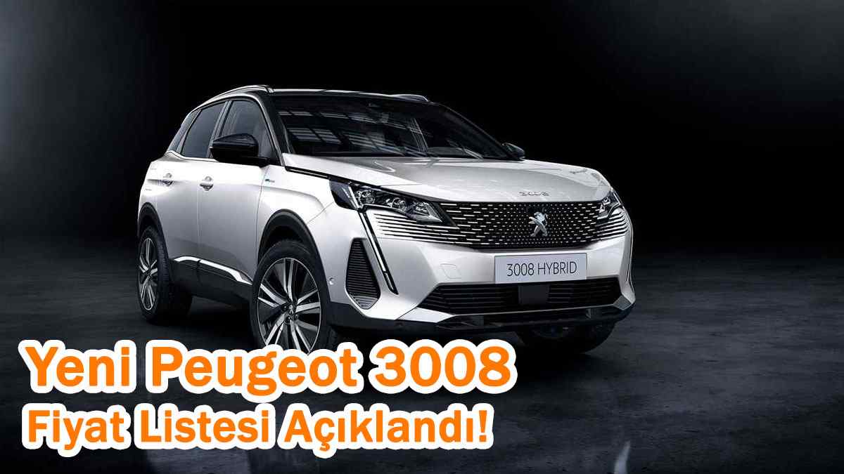 Yeni Peugeot 3008 Fiyat Listesi Açıklandı! Kasım 2020 Fiyatları