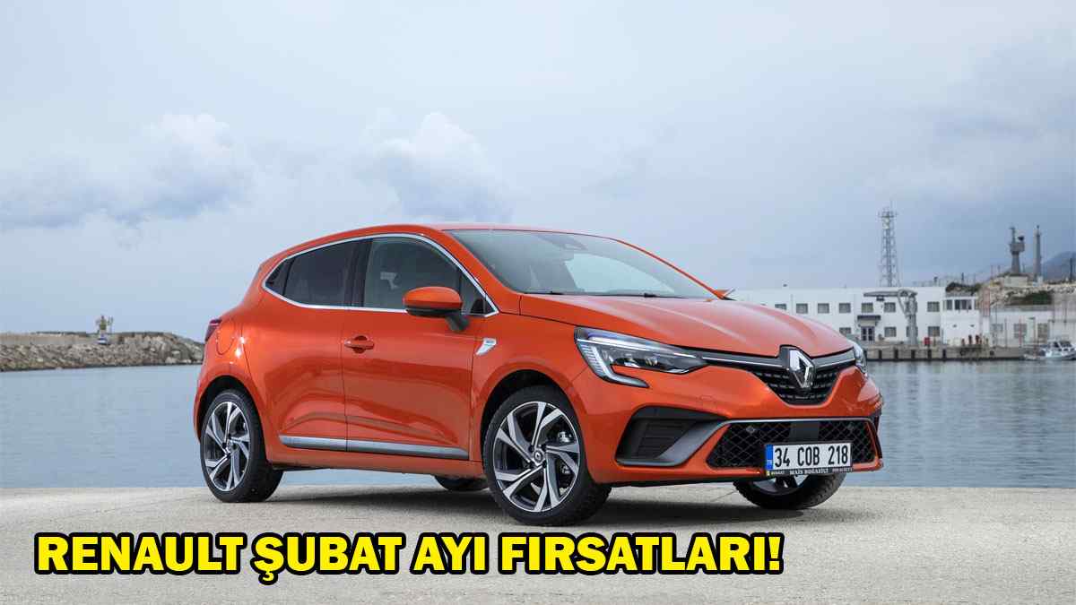 Renault şubat ayına özel fırsatlar! Clio, Megane, Captur