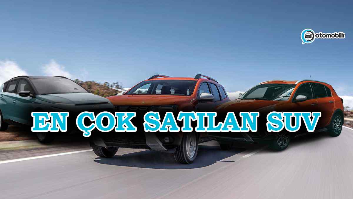Şubat Ayında En Çok Satılan Suv Modeller 1 Şubat Ayında En Çok Satılan Suv Modeller
