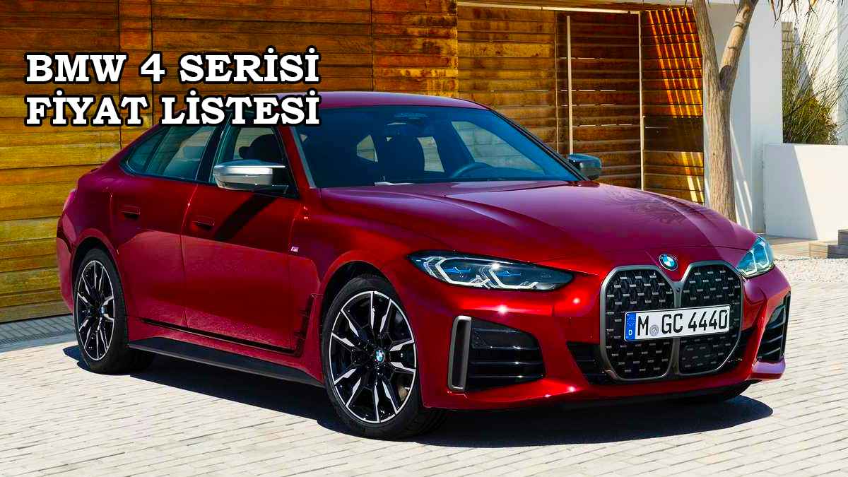 Bmw Temmuz 2022 Fiyat Listesi Açıklandı 5 2022 BMW 4 Serisi Fiyat Listesi