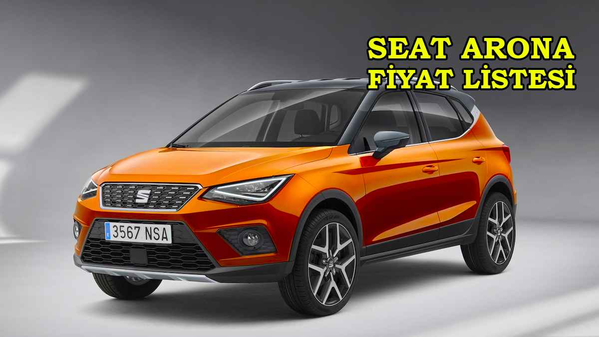 Seat Arona 2022 fiyat listesi