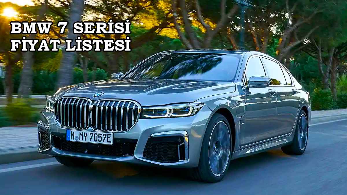 Bmw Temmuz 2022 Fiyat Listesi Açıklandı 8 2022 BMW 7 Serisi Fiyat Listesi