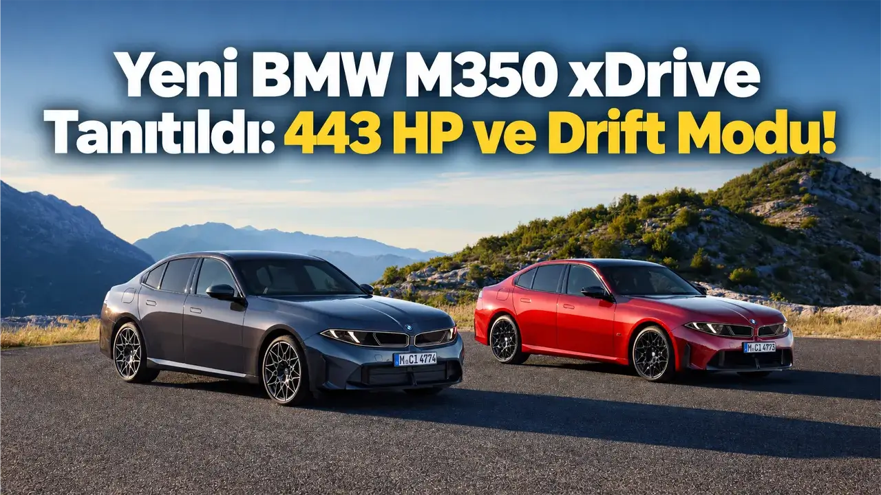 Yeni BMW M350 xDrive Tanıtıldı: 443 HP ve Drift Modu!
